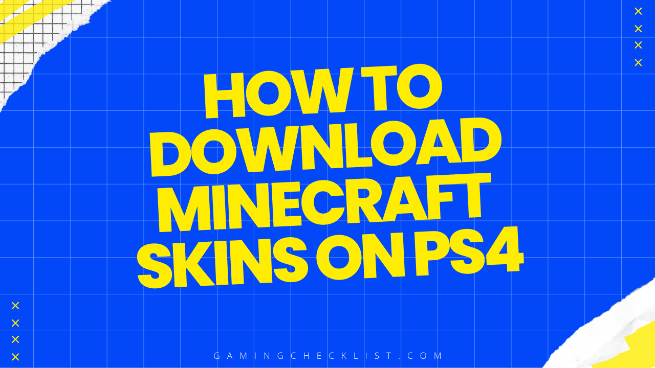 How to Download Minecraft Skins on Ps4