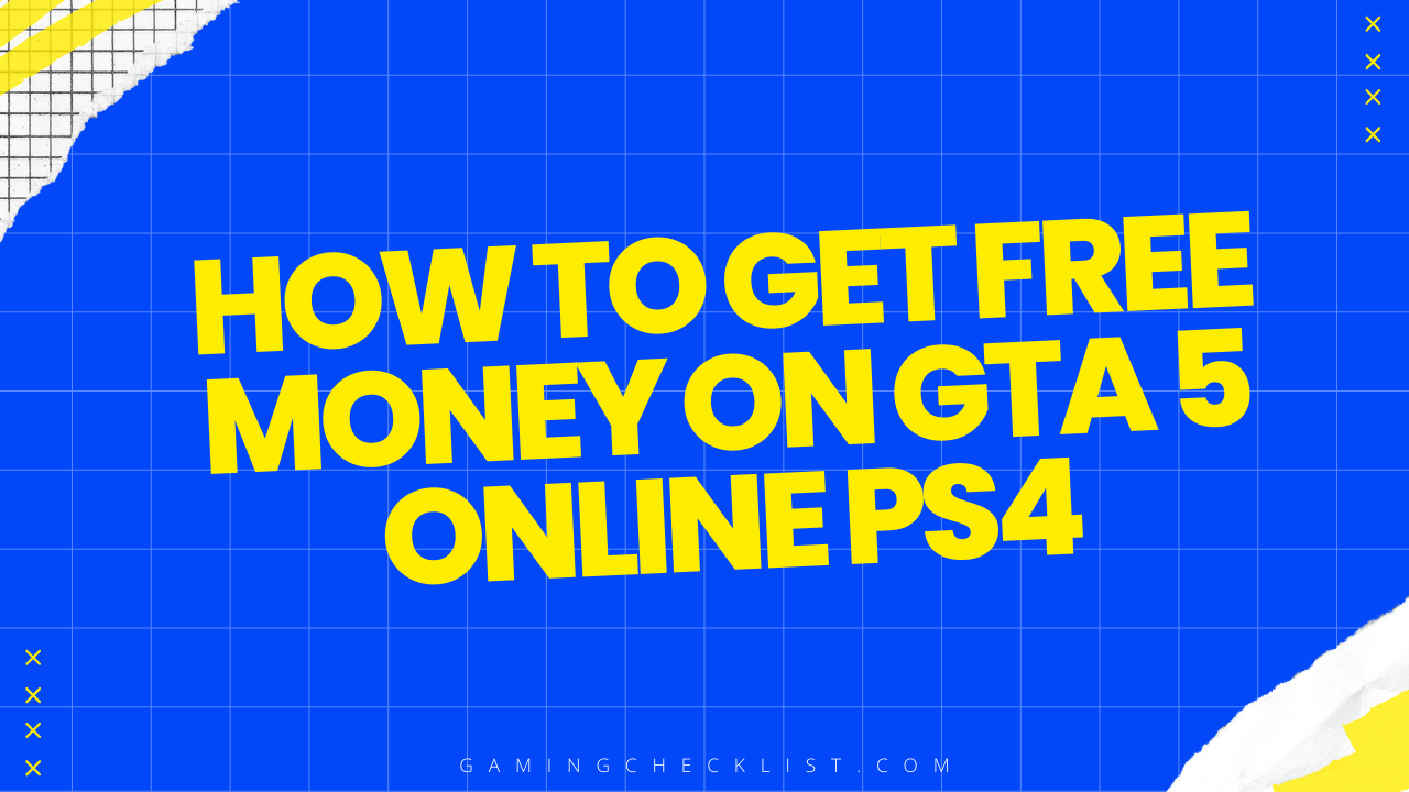 How to Get Free Money on Gta 5 Online Ps4