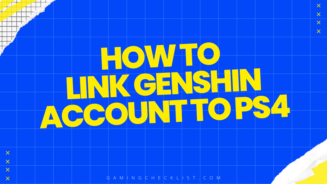 How to Link Genshin Account to Ps4