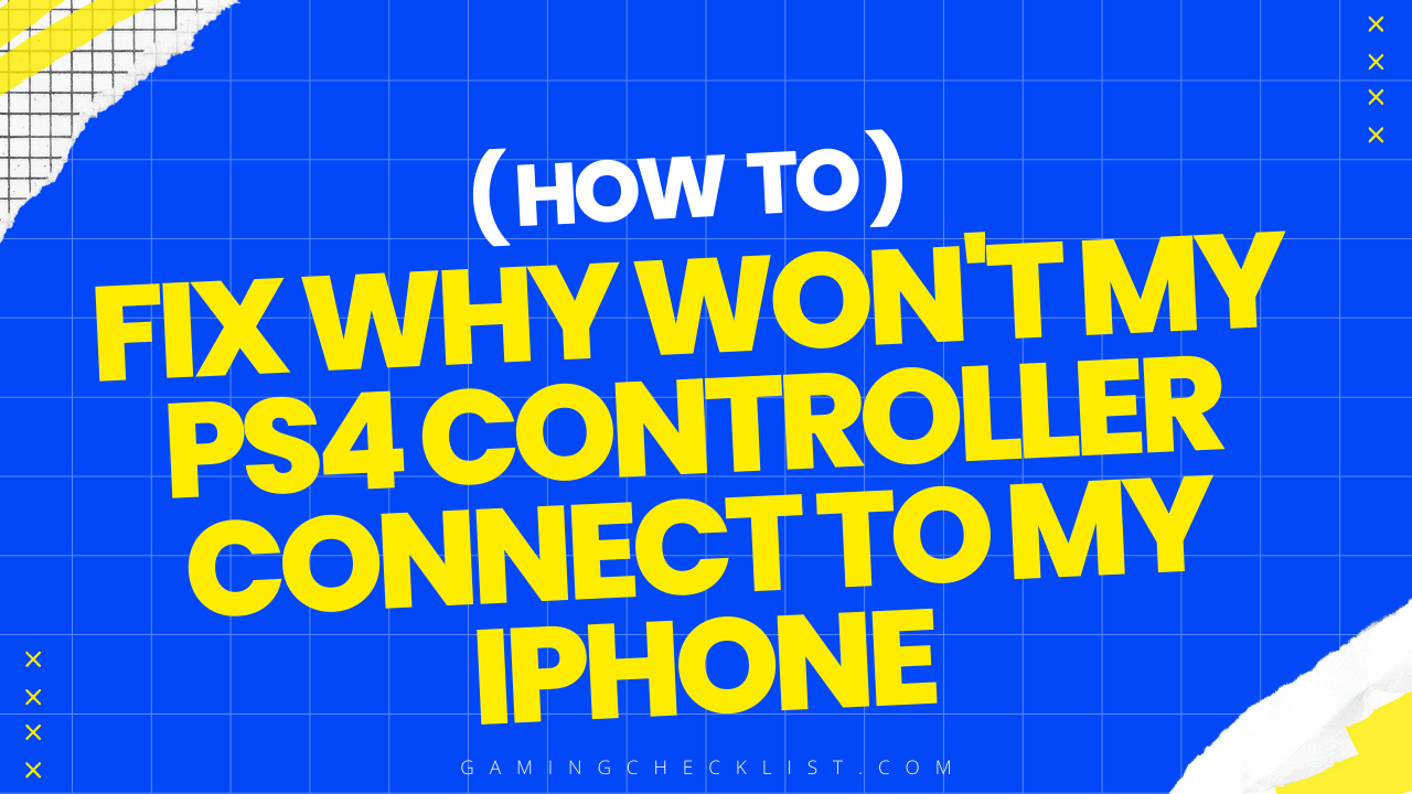 Why Won't My Ps4 Controller Connect to My Iphone